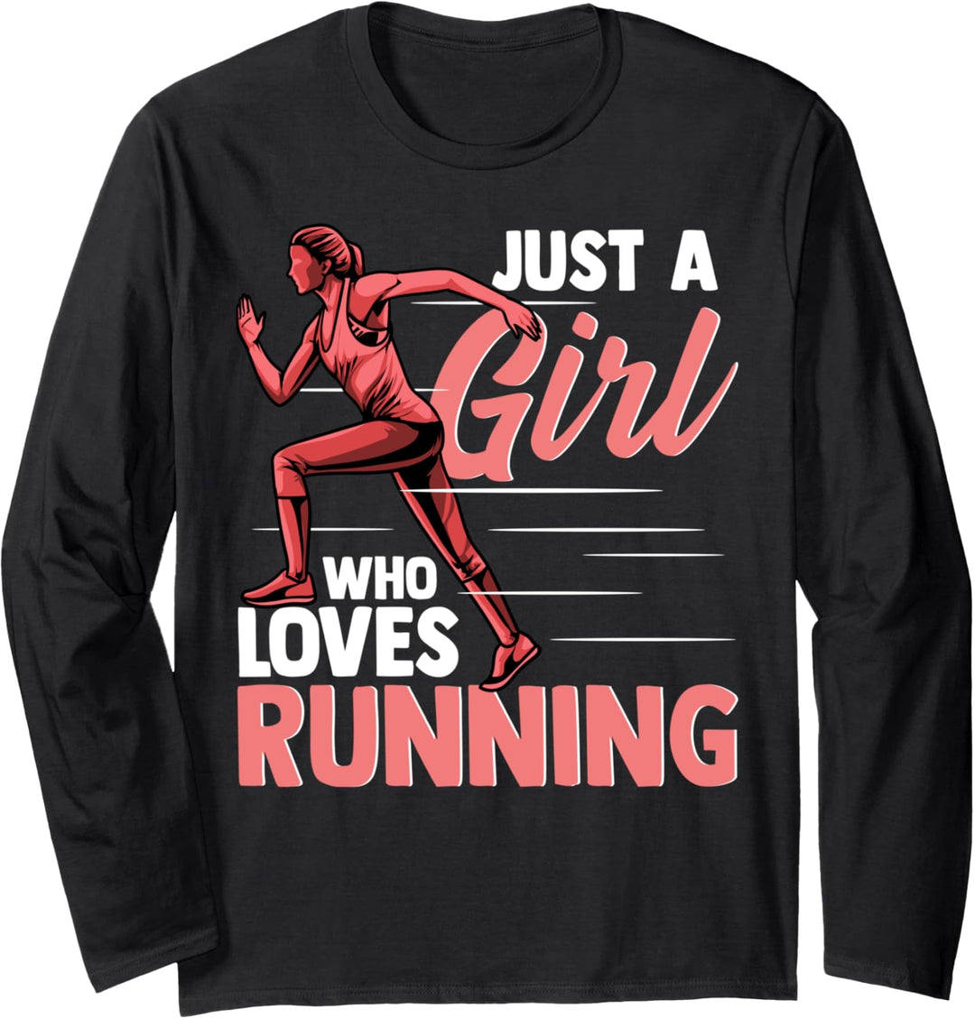 Just a Girl Who Loves Running Funny Runner Gift Langarmshirt