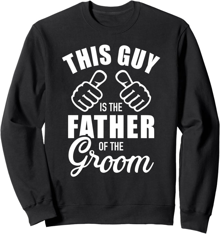 Vater Papa Bräutigam Hochzeit Junggesellenabschied JGA Sweatshirt