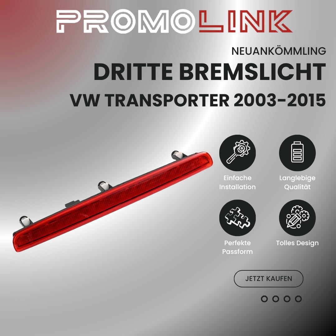 PROMOLINK Dritte Bremslicht Kompatibel Mit VW Transporter T5 2003-2015 7E0945097 Bremsleuchte