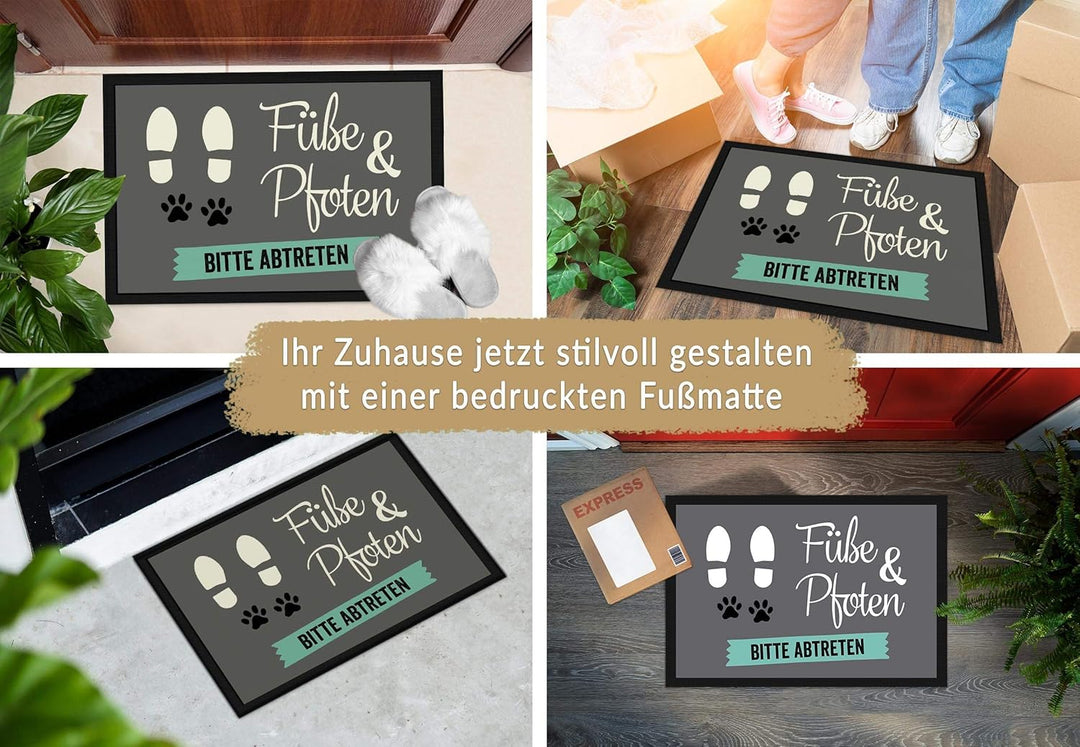 Fussmatte mit lustigem Spruch - Füsse und Pfoten - Witziger Fussabtreter - Geschenk für Tierfreunde