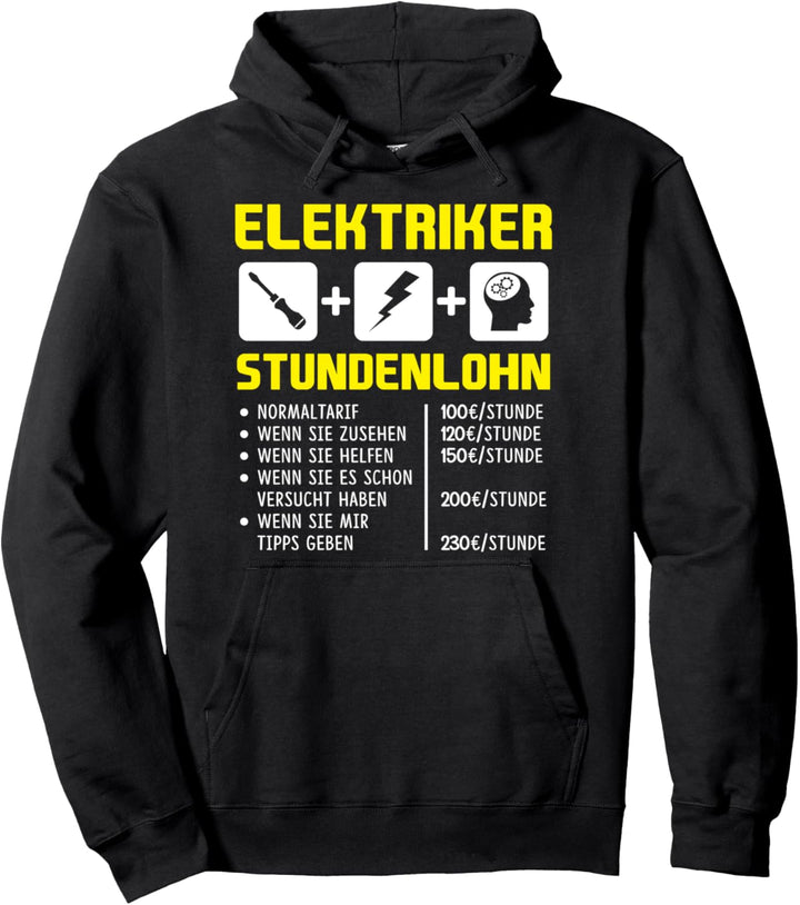 Elektriker Stundenlohn Stundensatz Gehalt Lohn Elektrizität Pullover Hoodie