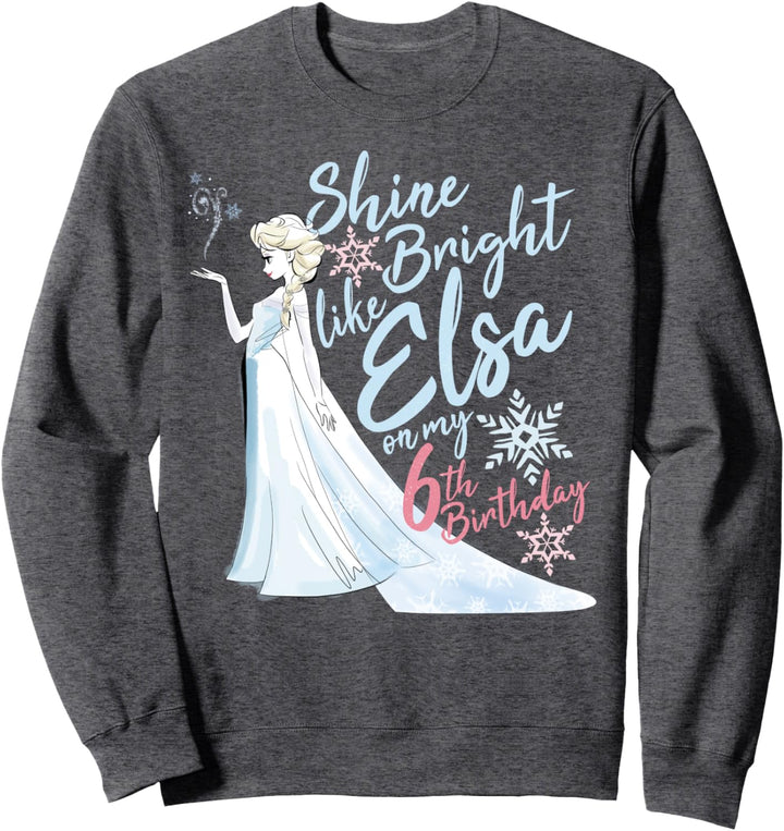 Disney Frozen Elsa Shine Bright On My 6th Birthday Sweatshirt