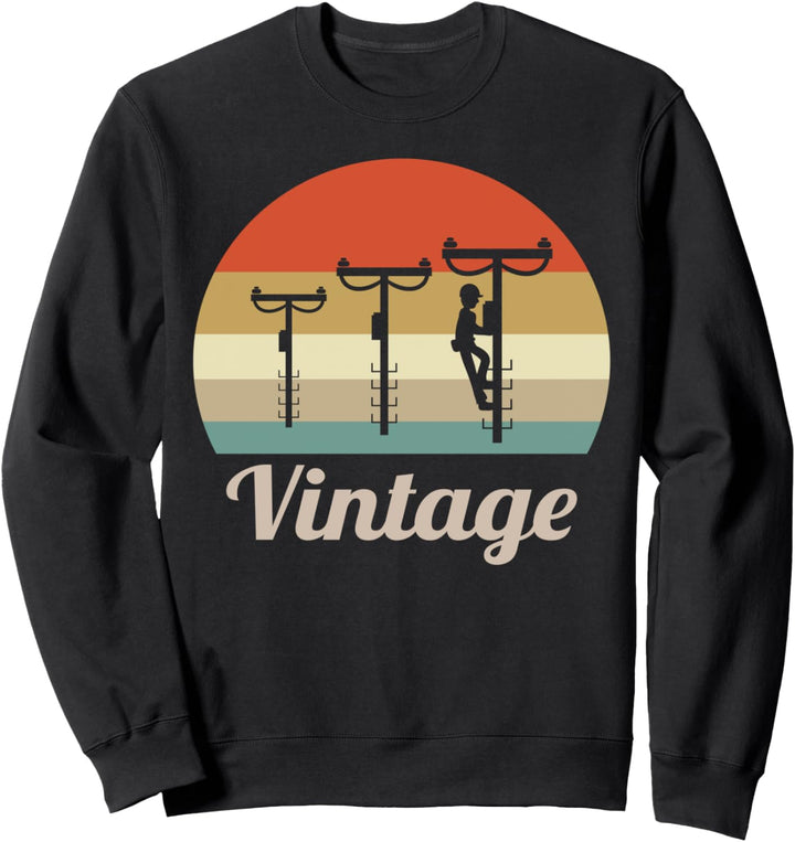 Elektriker Strom Elektrizität Energie Strommast Vintage Job Sweatshirt