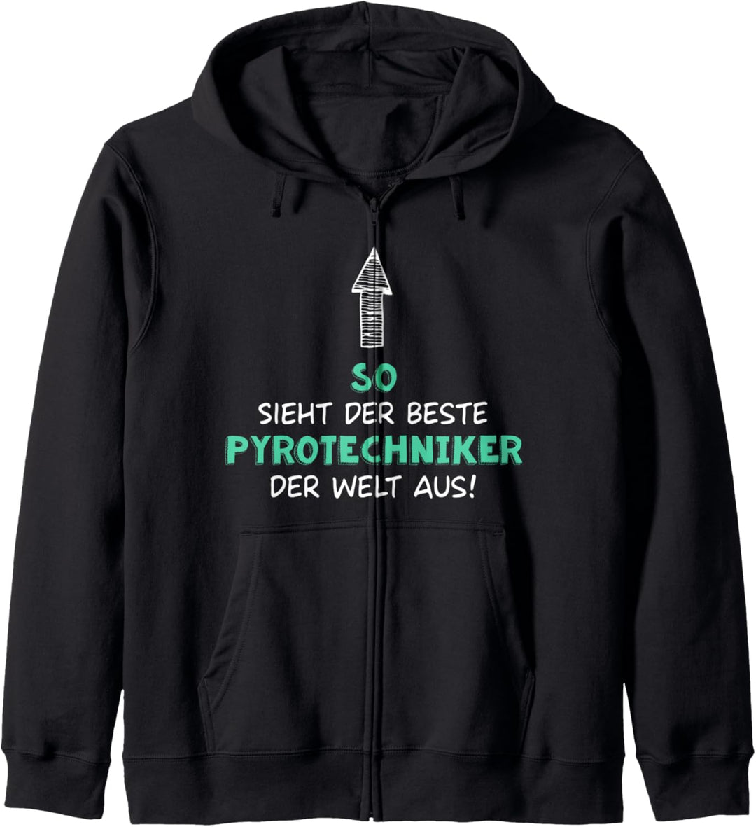 So sieht der beste Pyrotechniker aus Feuerwerker Geschenke Kapuzenjacke