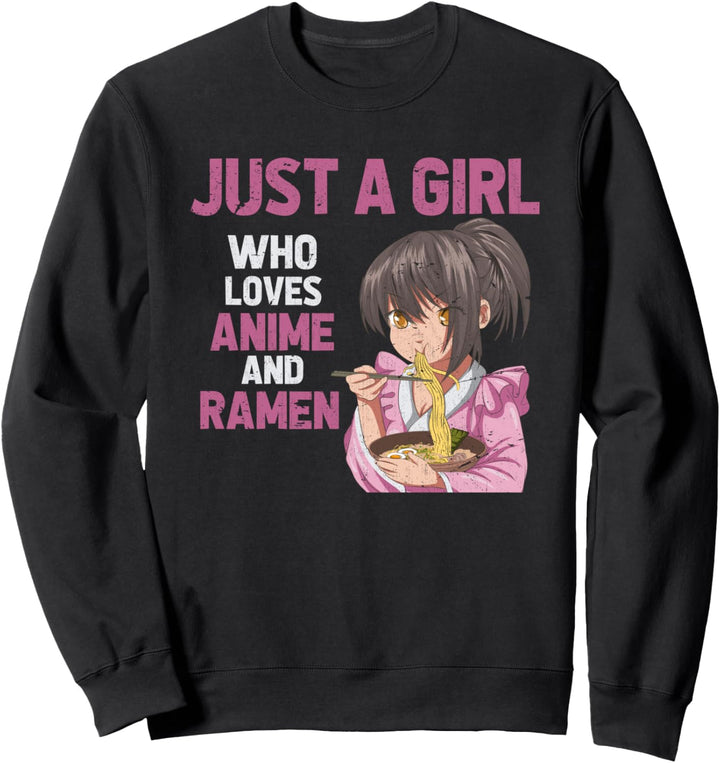 Nur ein Mädchen das Anime und Ramen liebt Otaku Anime Sweatshirt