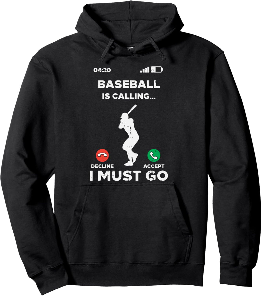 Baseball Calling I Must Go Funny Coach Player Men Women Pullover Hoodie