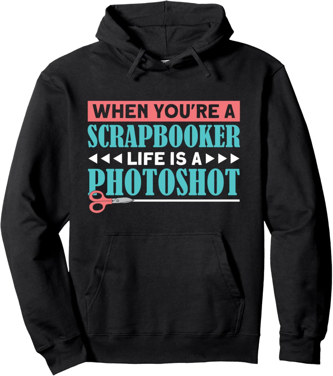 Scrapbooking Wenn du ein Scrapbooker bist Kartenbastler Pullover Hoodie
