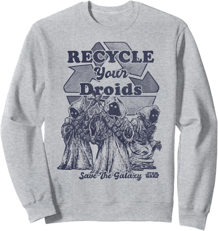 Star Wars Jawas Recycle Your Droids Save The Galaxy Portrait Sweatshirt