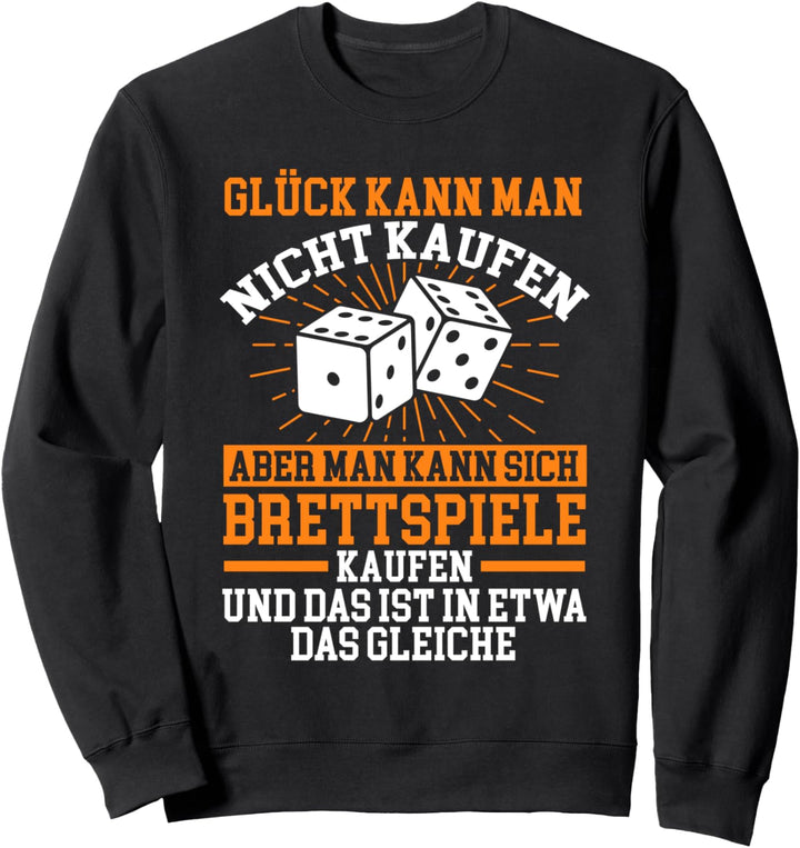 Brettspiele Brettspieler Gesellschaftsspiele Spieleabend Sweatshirt