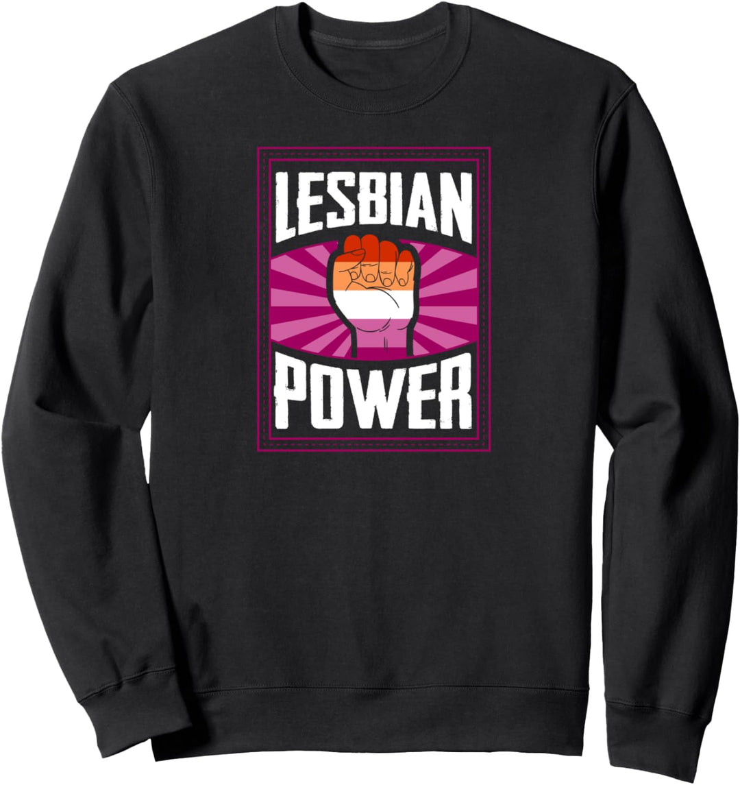Lesbian Power Protest March Fist Gay Pride Aesthetic Stuff Sweatshirt