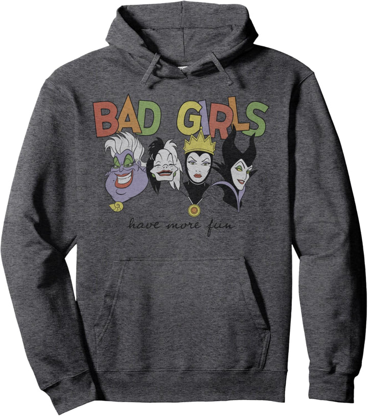 Disney Princess Villains Bad Girls Have More Fun Pullover Hoodie
