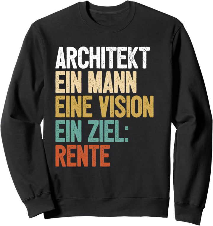 Rente Architekt Sweatshirt