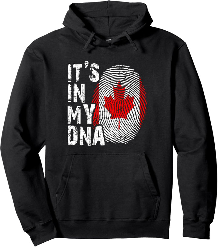 It's in my DNA Kanada Ahorn Montreal Vancouver Toronto Pullover Hoodie