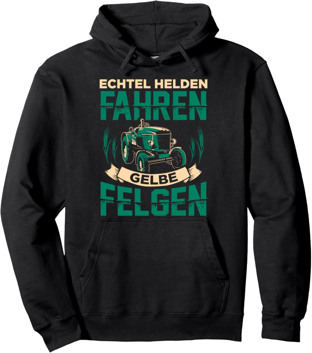 Echte Helden haben Gelbe Felgen Landwirt Traktor Pullover Hoodie