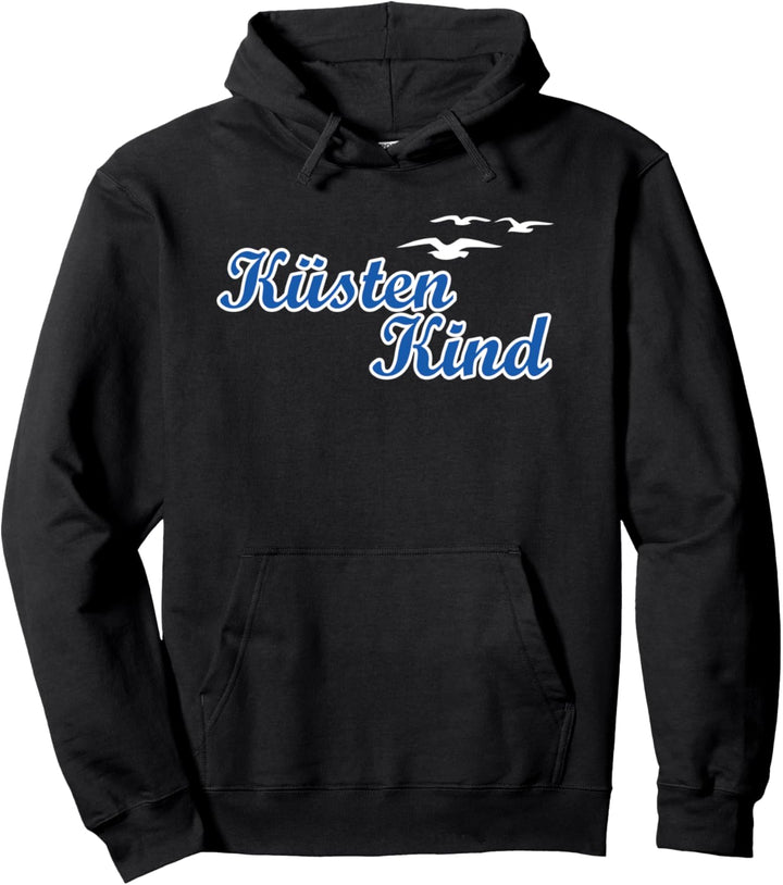 Küste Küstenkind Nordsee Ostsee Pullover Hoodie