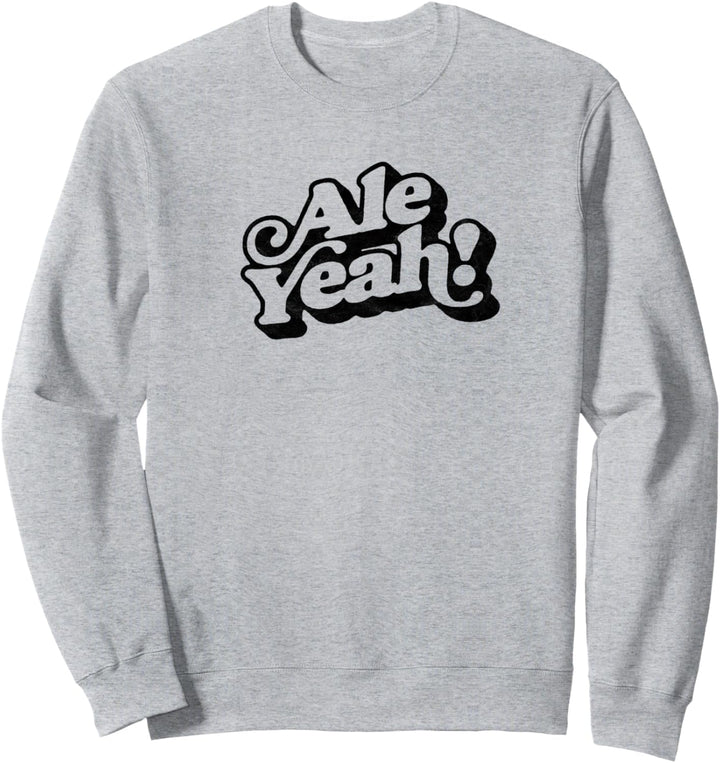 Ale Yeah! Minimalist Funny Beer Lover Graphic Sweatshirt