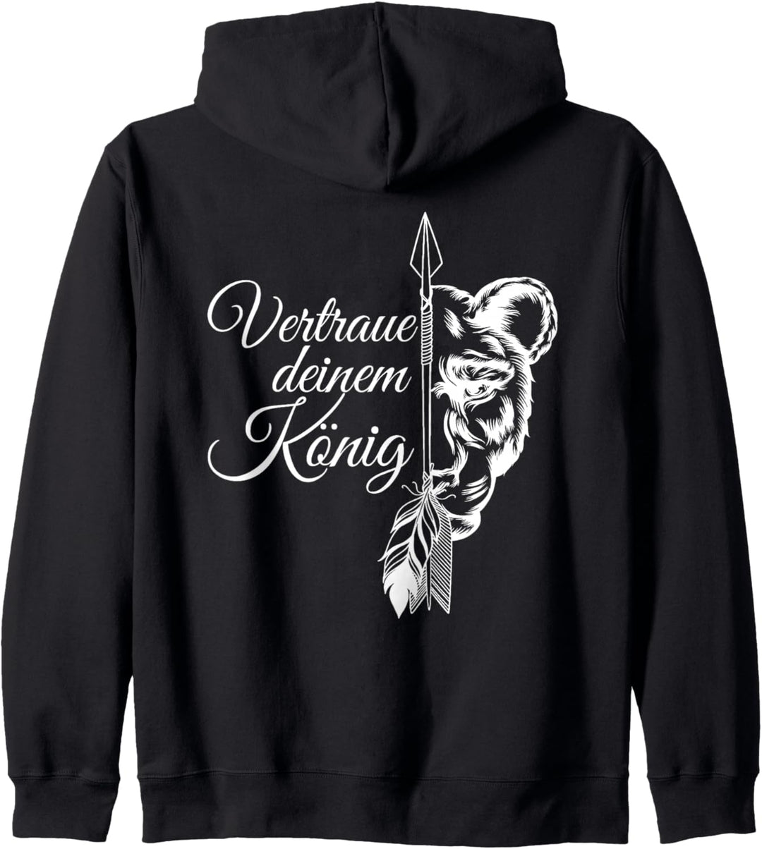 vertraue deinem könig löwin Kapuzenjacke
