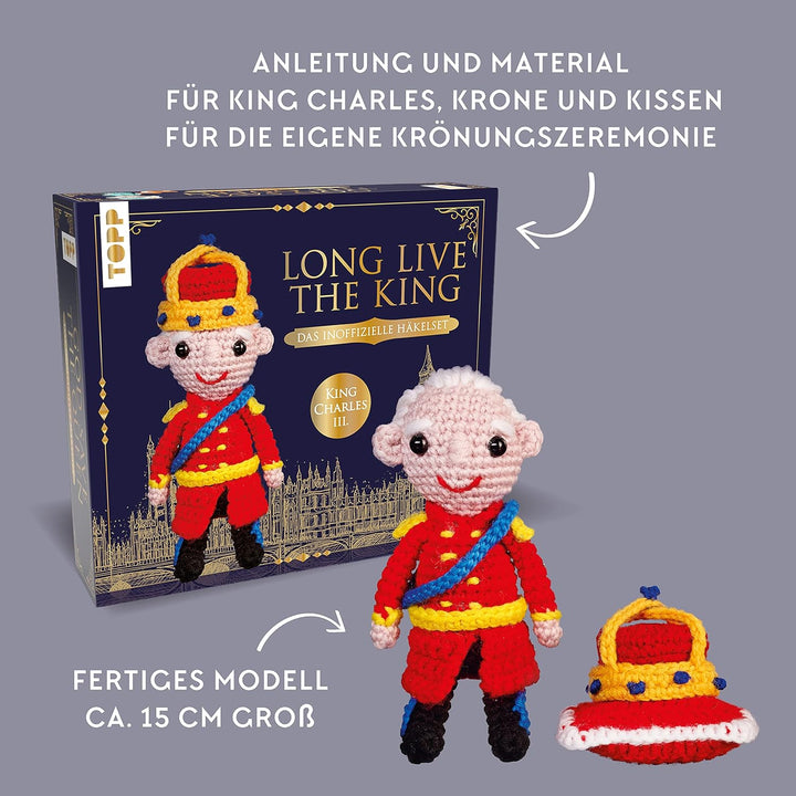 Häkelset Long Live the King: Das inoffizielle Häkelset mit Anleitung und Material für den King Charl