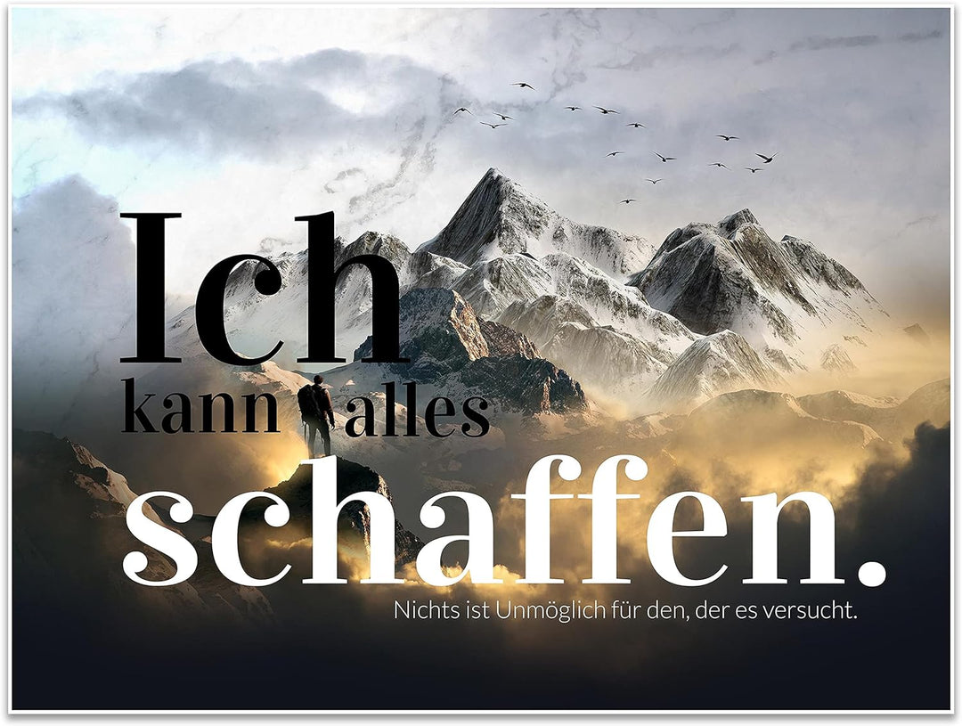 wandmotiv24 Poster als Wanddeko, Grösse 80x60cm, Ich kann Alles schaffen, Berge, Moderne Wanddeko, W