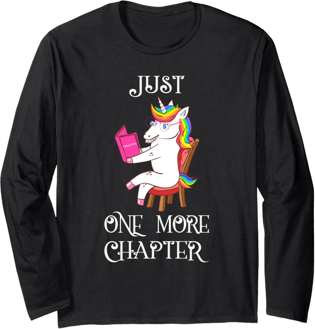 Book Lovers Gifts for Girls Unicorn Just One More Chapter Langarmshirt