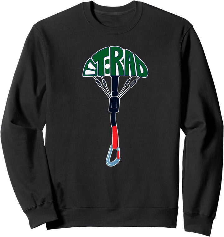 Kletterndes Trad-Geschenk Sweatshirt