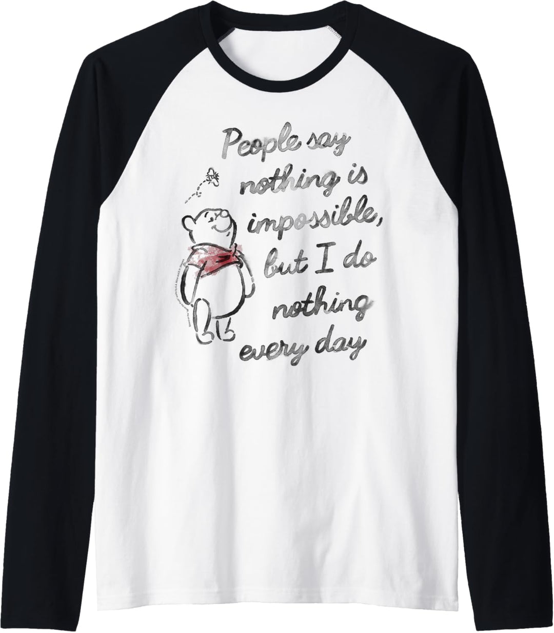 Disney Winnie The Pooh People Say Nothing Is Impossible Raglan