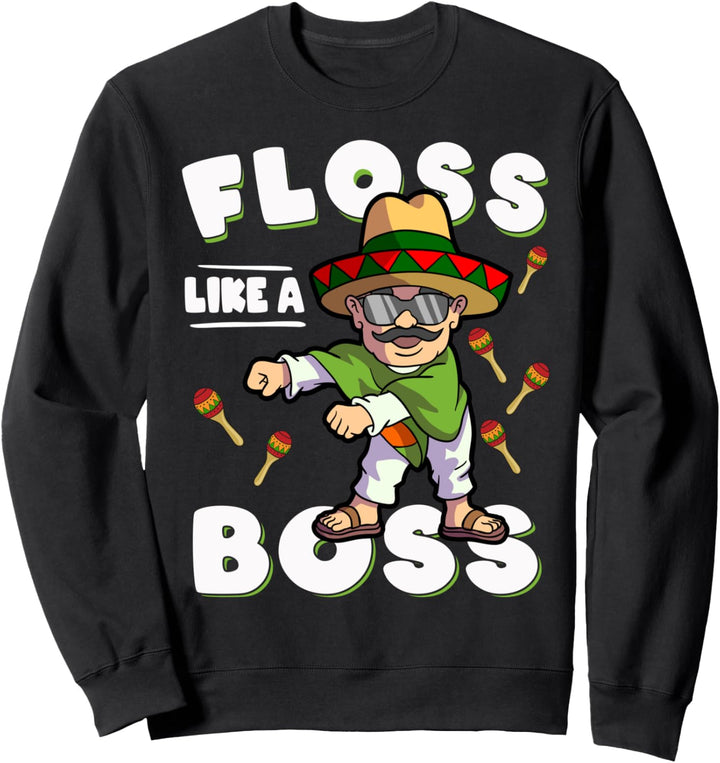 Pancho Floss Wie ein Boss Cinco De Mayo Lustig Tanz Boy Kids Sweatshirt