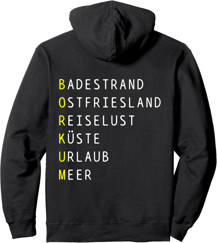 Borkum Wörter Insel Urlaub Nordsee Wattenmeer Reise Strand Pullover Hoodie