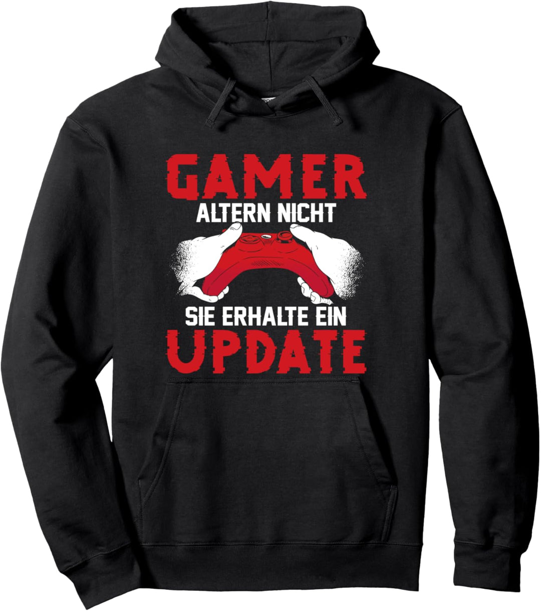 Gaming Zocken Konsole Leveln up update Gamer altern nicht Pullover Hoodie