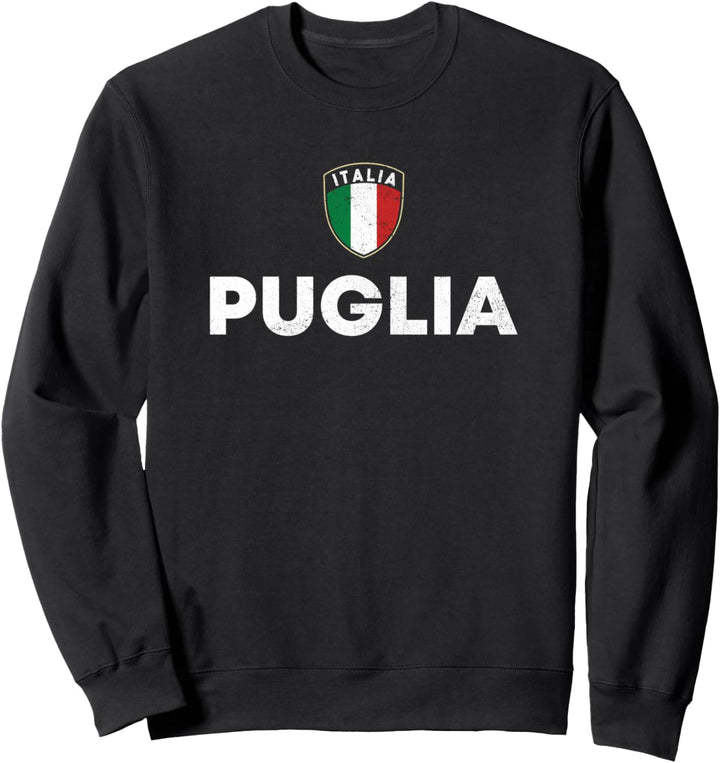Puglia Pride Apulian Roots Pugliese Apulien Sweatshirt