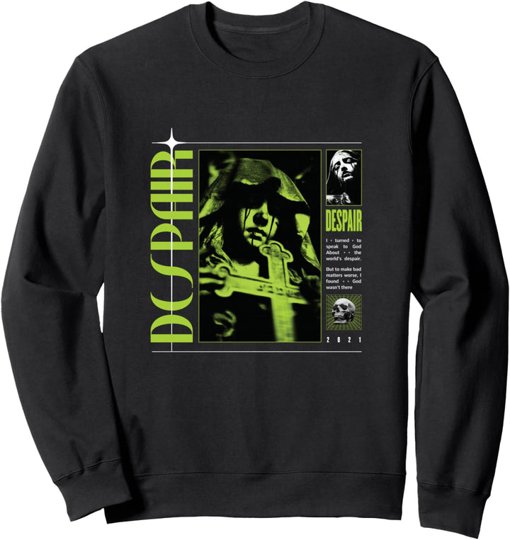 Despair - Sad Aesthetic Edgy Streetwear Sweatshirt