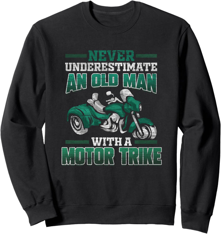 Lustiges Alter Mann Motor Trike Dreirad Biker Geschenk Sweatshirt