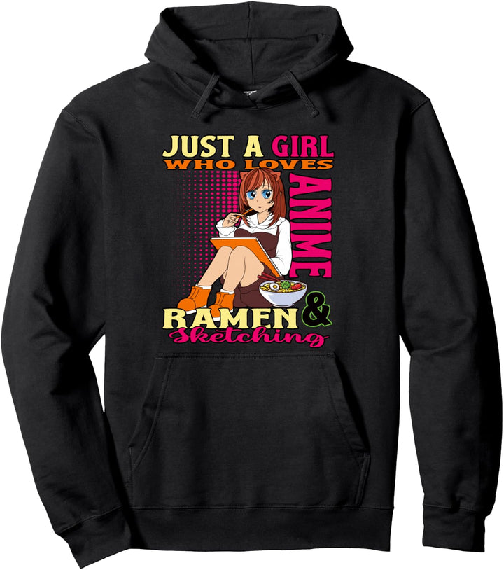 Just A Girl Who Loves Anime Ramen Sketching Teen Merchandise Pullover Hoodie