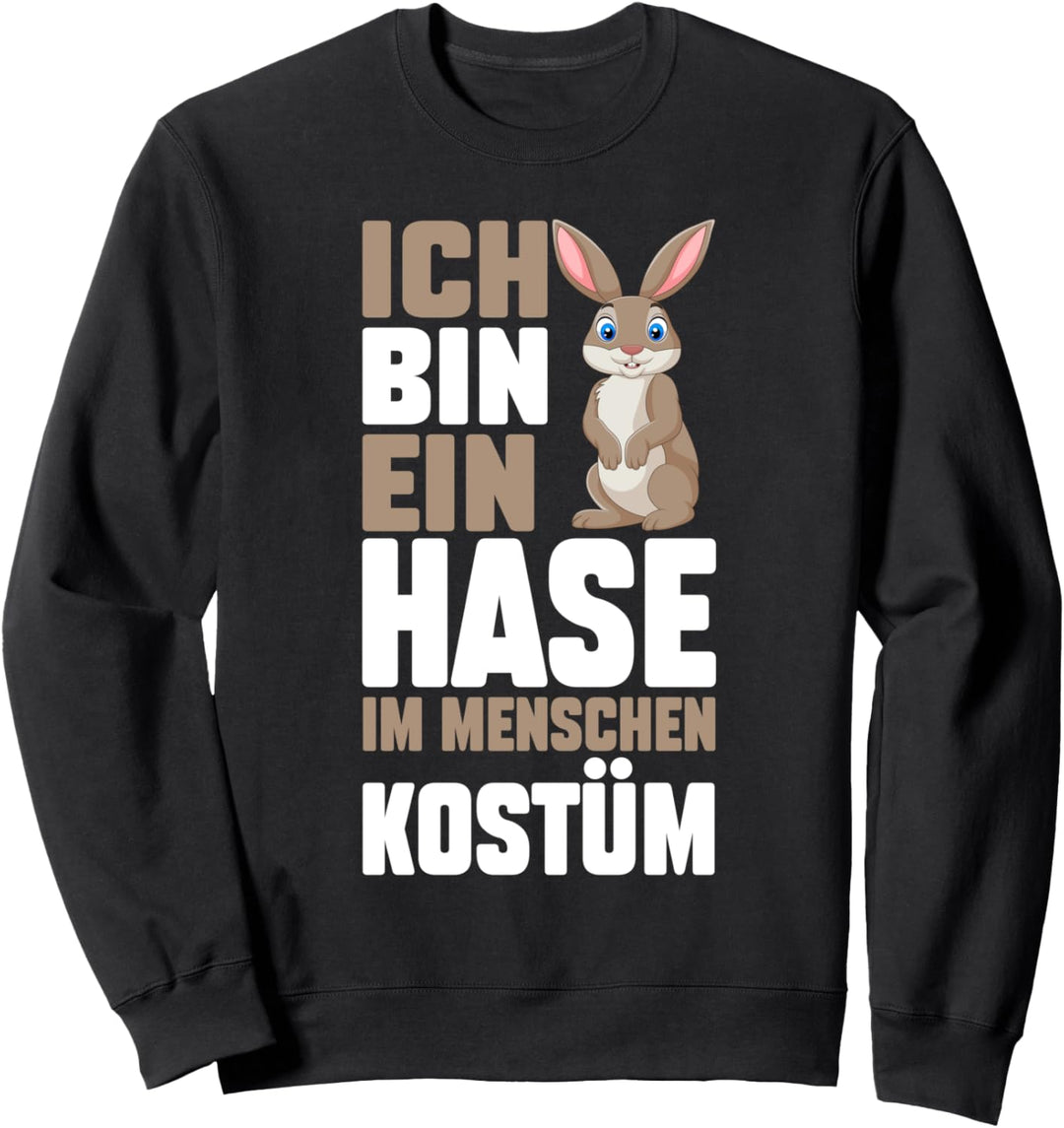 Hase Hasen Menschen Kostüm Sweatshirt