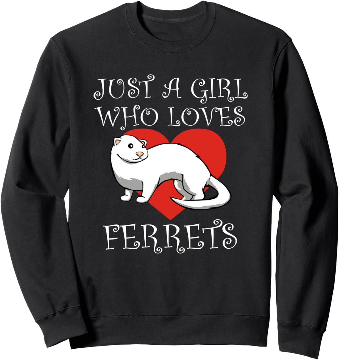 Mädchen das Frettchen mag Witziger Nager Spruch Sweatshirt