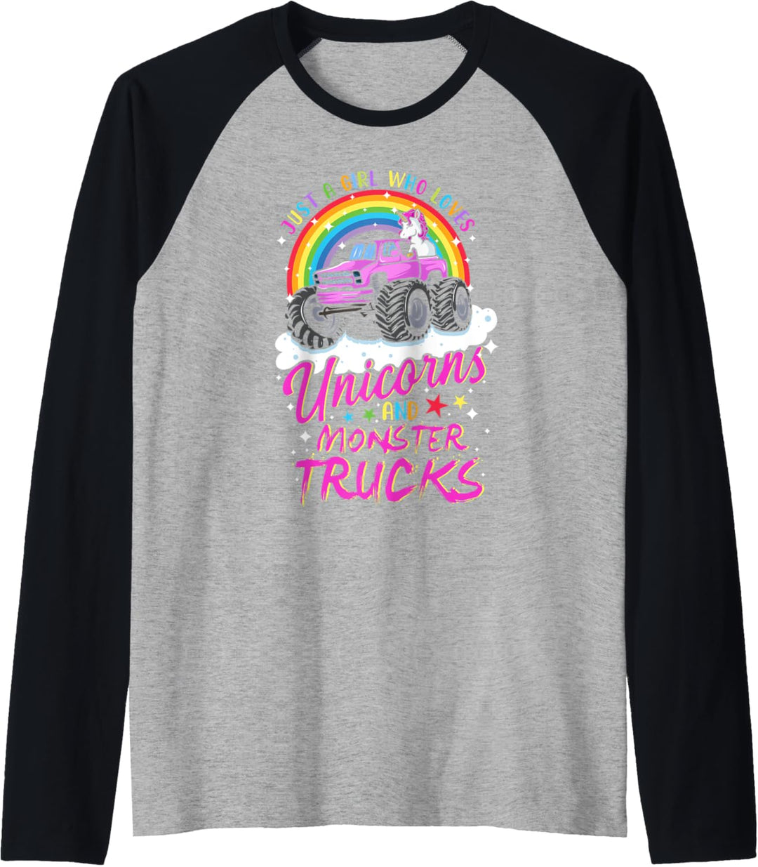 Just A Girl Who Loves Unicorns and Monster Trucks Rainbow Raglan