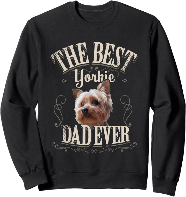 Bester Yorkie Vater Aller Yorkshire Terrier Geschenke Männer Sweatshirt