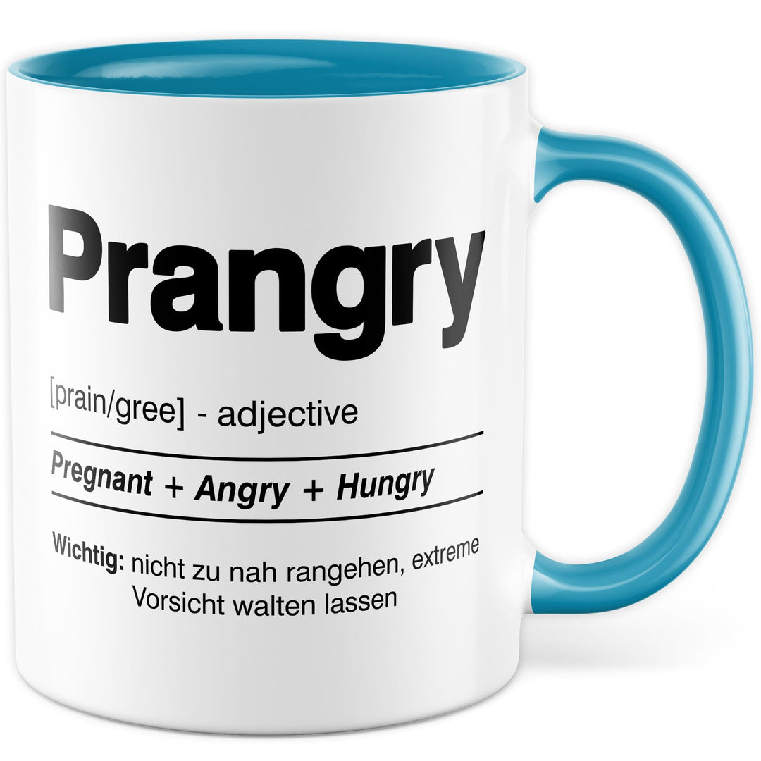 Tasse Schwangerschaft Geschenk Prangry - Pregnant + Angry + Hungry, Kaffeetasse Schwanger Mama Papa