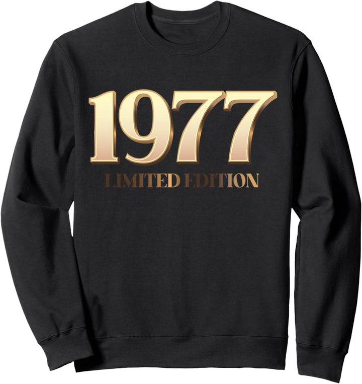 47. Geburtstag Mann Frau 47 Jahre 1977 Deko Lustig Geschenk Sweatshirt