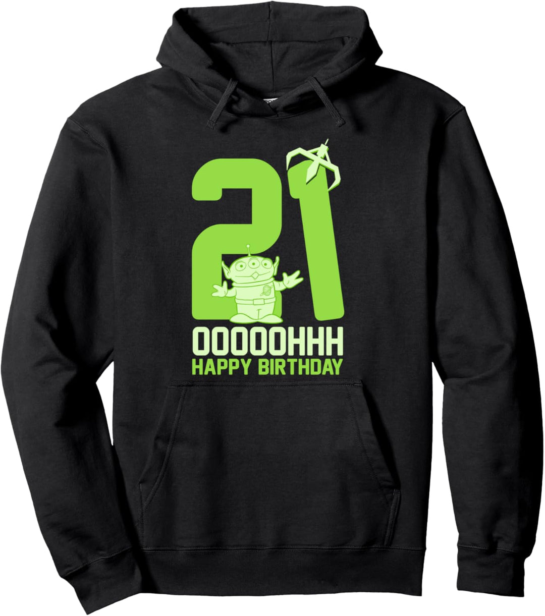 Disney Pixar Toy Story Aliens Ooh Happy 21st Birthday Pullover Hoodie
