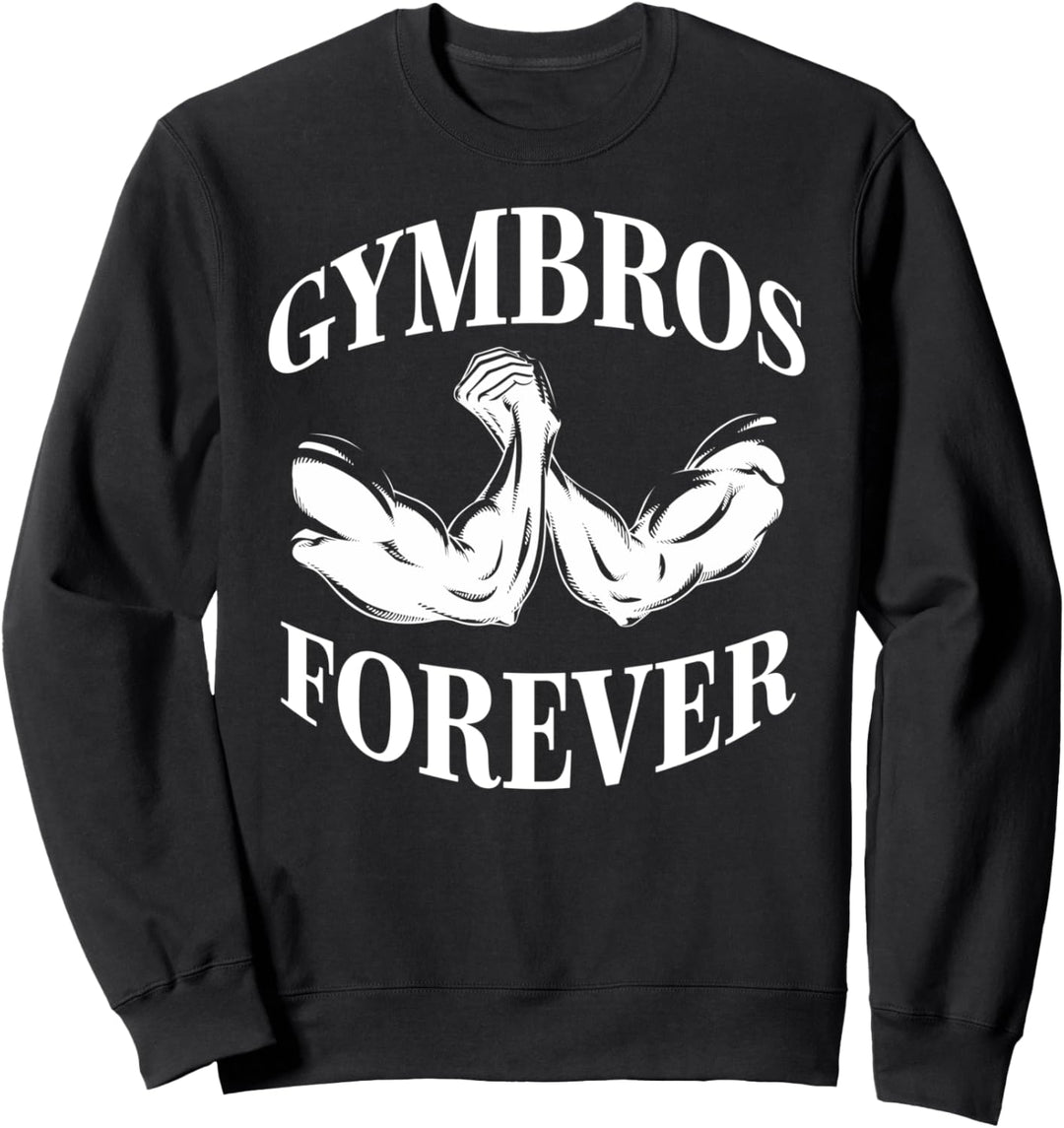 Kraftsport "Gymbros Forever“ Gym Workout Fitness Sweatshirt