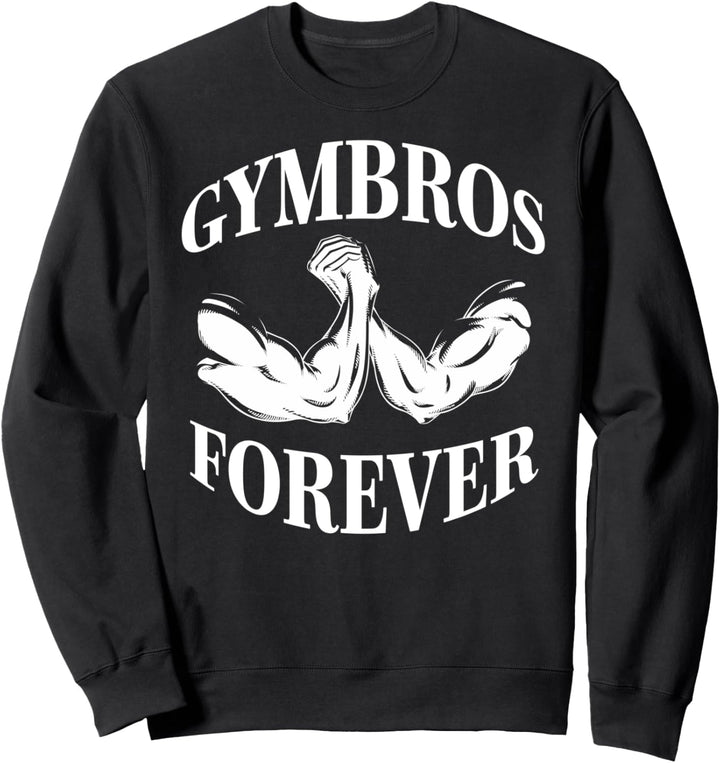 Kraftsport "Gymbros Forever“ Gym Workout Fitness Sweatshirt