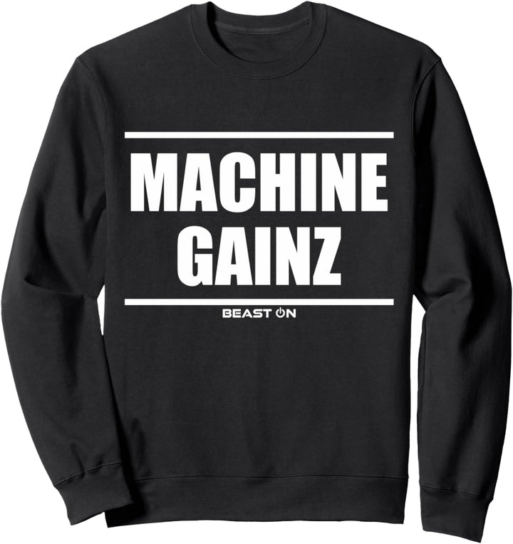 Machine Gainz Bodybuilding Gains Gym Fitness Training Spruch Sweatshirt