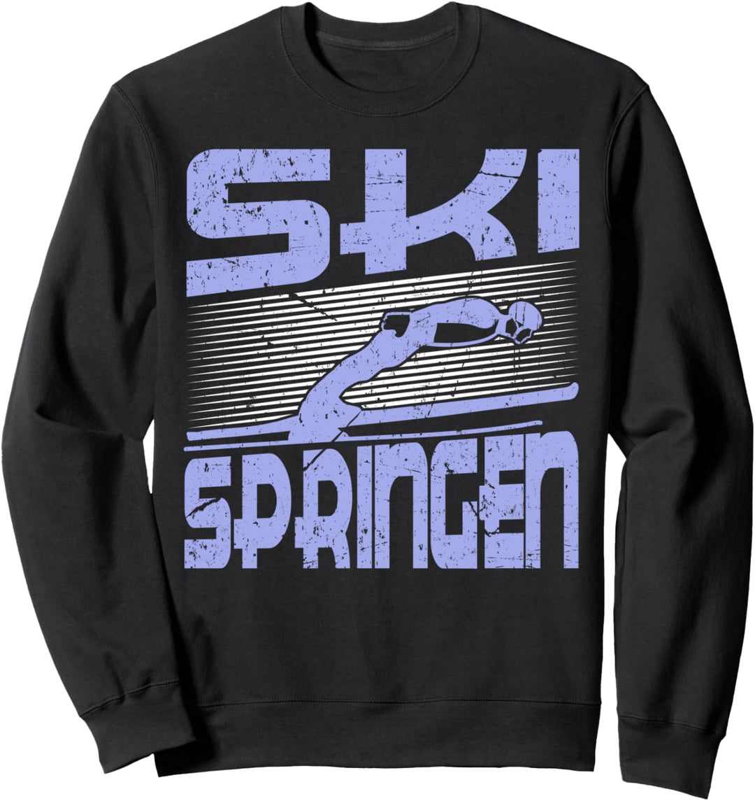 Skispringen Skispringer Skisprungschanze Skigebiet Ski Sweatshirt