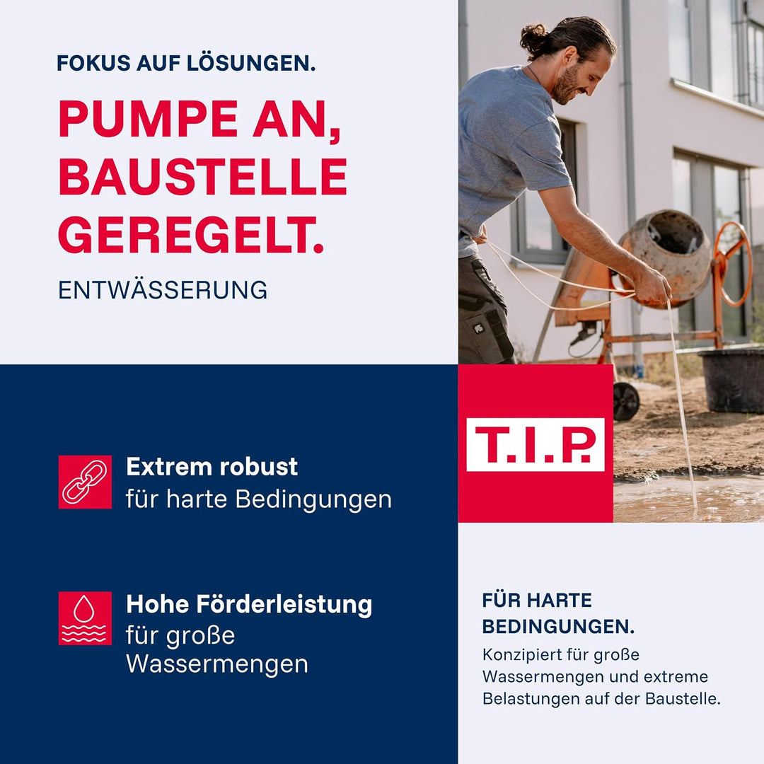 T.I.P. Schmutzwasser Tauchpumpe - Baupumpe Edelstahl (24.000l/h Fördermenge, 11m Förderhöhe, 1,1bar