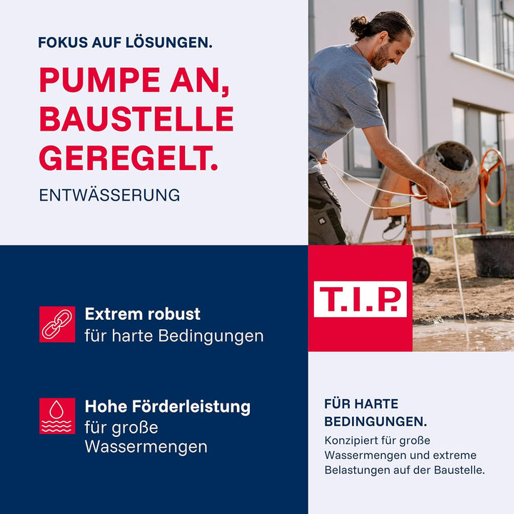 T.I.P. Schmutzwasser Tauchpumpe - Baupumpe Edelstahl (24.000l/h Fördermenge, 11m Förderhöhe, 1,1bar