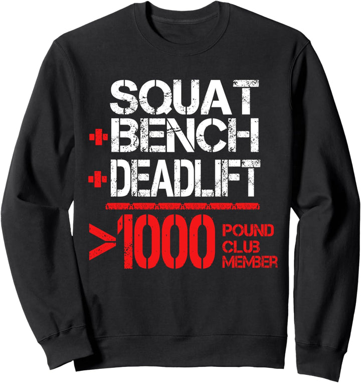 1000 Pound Club Sweatshirt