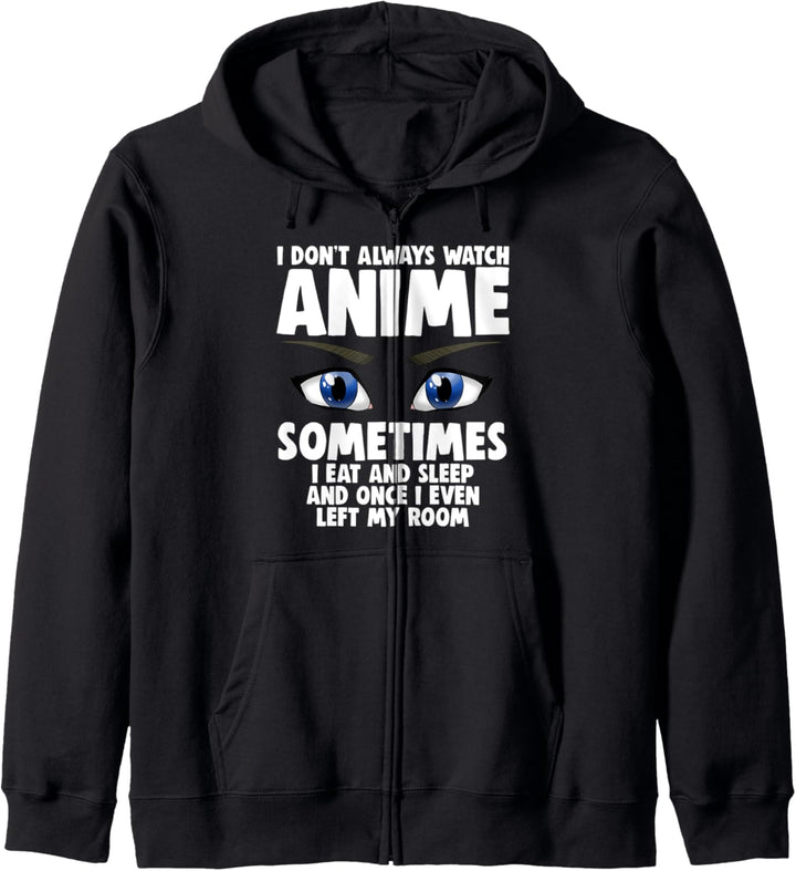 "I Don't Always Watch Animation Love Face" für Frauen Kapuzenjacke