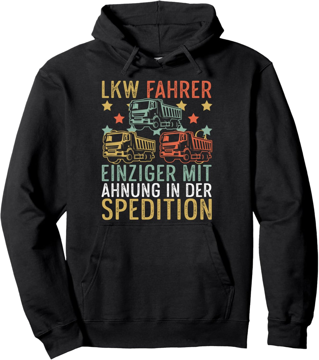 Spedition Arbeitskollege Lkw Fahrer im Lastwagen Pullover Hoodie