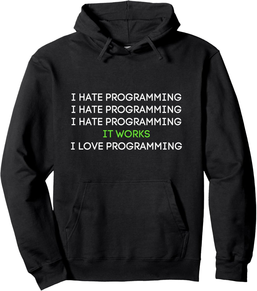 I hate Programming Coding Programmer Developer Geek Geschenk Pullover Hoodie